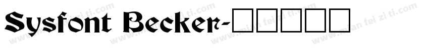 Sysfont Becker字体转换